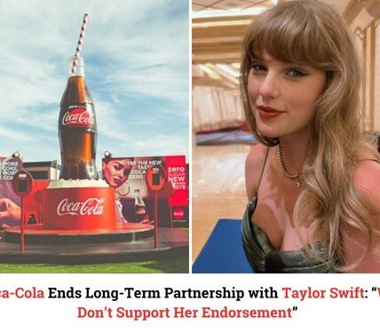 Coca-Cola Ends Long-Term Partnership with Taylor Swift: “We Don’t Support Her Endorsement”.thao