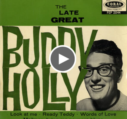 Buddy Holly – Ready Teddy - Love Your Day