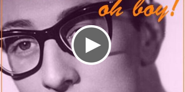 Oh Boy - Buddy Holly - Love Your Day