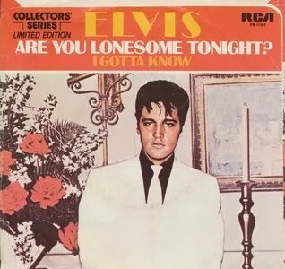 Elvis Presley - Are You Lonesome Tonight?